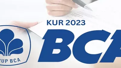 KUR BCA 2023 Cairkan Pinjaman Hingga Rp500 Juta! Ini Jenis, Syarat dan Cara Terbaru Pengajuan Pinjamannya.