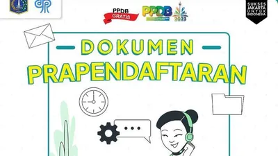 Simak Dokumen Pendaftaran PPDB DKI Jakarta 2023 Jenjang SMP, SMA dan SMK Ini