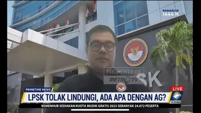 LPSK Buka Suara Terkait Tolak Beri Perlindungan pada AG