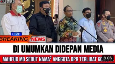 CEK FAKTA: PANAS! Mahfud MD Bongkar dan Umumkan Sederet Nama Anggota DPR yang Terlibat Korupsi, Benarkah?