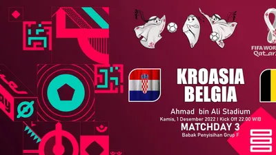 Link Live Streaming Kroasia vs Belgia Piala Dunia 2022 Malam Ini Kick Off Pukul 22.00 WIB, Tonton di Sini!