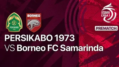 Link Live Streaming Bola Persikabo 1973 vs Borneo FC BRI Liga 1