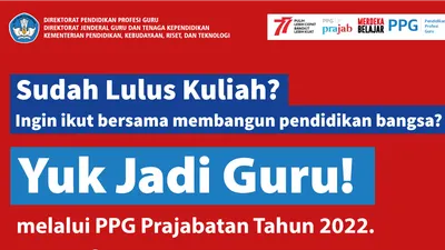 PPG Prajabatan Gelombang 2 tahun 2022 dibuka hari ini,