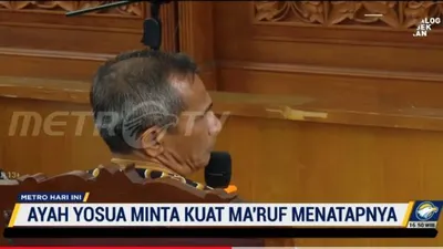 Ayah Brigadir J Minta Kuat Ma&rsquo;ruf Menatap Matanya, hingga Beri Teguran Tegas