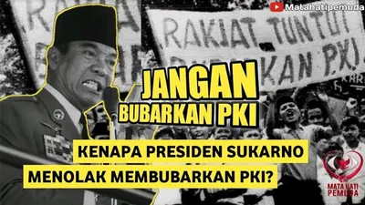 Soekarno tidak membubarkan PKI walaupun  tertuduh bertanggung jawab terhadap pembunuhan para Jenderal