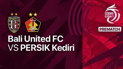 Siaran Langsung Nonton BRI Liga 1 Bali United vs Persik Kediri Hari ini Kick Off Jam 16.00 WIB
