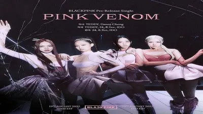 Resmi Rilis! Lirik Lagu &lsquo;Pink Venom &ndash; BLACKPINK&rsquo;, Netizen: Lagunya Melebihi Ekspektasi