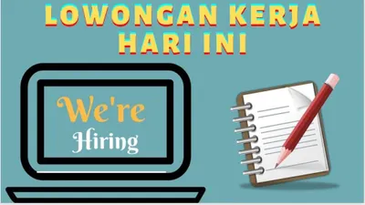Loker Jakarta Terbaru September 2022 untuk Lulusan SMA SMK D3 S1, Simak Info Lengkapnya di Sini!