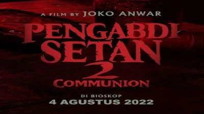 Pengabdi Setan 2: Communion Tayang Hari Ini, Sudah Siap Dengan Teror Ibu? Simak Sinopsisnya