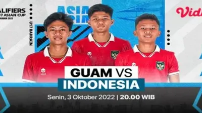 Siaran Langsung Bola Hari Ini Indonesia vs Guam Kualifikasi Piala Asia U17 2023, Kick Off Pukul 20.00 WIB