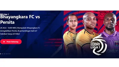 Link Live Streaming Bola Bhayangkara FC vs Persita Tangerang BRI Liga 1