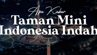Jelang Musim Liburan Akhir Tahun, Berikut Peraturan Baru yang Berlaku di Taman Mini Pasca Pandemi Covid-19.