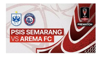 Live Streaming PSIS Semarang vs Arema FC Kamis 7 Juli 2022