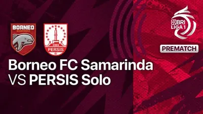 Siaran Langsung Nonton BRI Liga 1 Borneo FC vs Persis Solo Hari Ini 