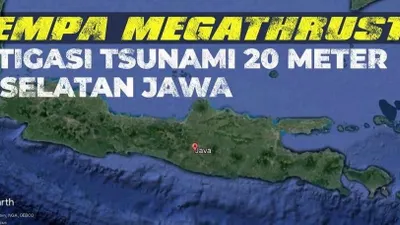 Gempa Megathrust Ancam Potensi Tsunami Setinggi 20 Meter, Ini Wilayah Zona Megathrust dan Prediksi Tumbukannya