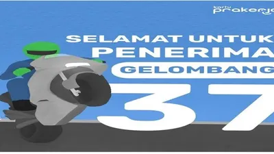 penguman seleksi pendaftaran Prakerja Gelombang 37/ @prakerja.go.id