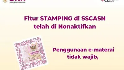 Benarkah Penggunaan E-Materai pada Dokumen SSCASN Tidak Wajib? Simak Penjelasan dari BKN Ini