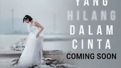 Serial drama &lsquo;Yang Hilang dalam Cinta&rsquo;