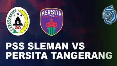 Siaran Langsung Bola Hari Ini PSS Sleman vs Persita Tangerang BRI Liga 1 Kamis 29 September 2022 Jam 20.30 WIB