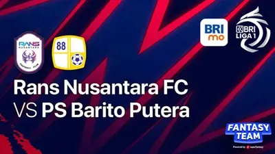 Siaran Langsung BRI Liga 1 Rans Nusantara FC vs Barito Putera Hari Ini Kick Off Pukul 16.00 WIB