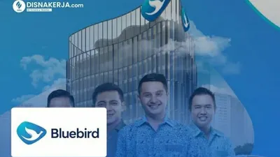 Loker Terbaru Area Jakarta 2022 PT Blue Bird Indonesia Posisi Driver Taksi, Buruan Daftar di Sini!