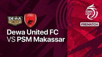 Link Live Streaming Bola Dewa United vs PSM Makassar BRI Liga 1 Kamis 15 September 2022 Pukul 18.15 WIB