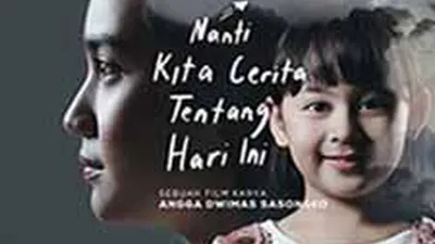 Poster Film Nanti Kita Cerita Tentang Hari Ini/Instagram@filmnkcthi