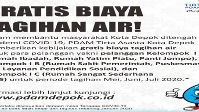 PDAM Tirta Asasta Kota Depok membebaskan tagihan kepada pelanggan golongan 1 selama 3 bulan. (pdamdepok.co.id)