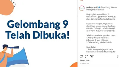 Pengumuman pendaftaran program Kartu Prakerja gelombang 9 di akun Instagram @prakerjagoid (ilustrasi)/Instagram @prakerjagoid