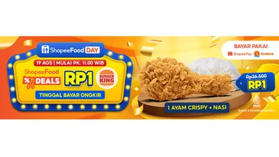 Meriahkan ShopeeFood Day! Burger King Rp1 dan Promo Kuliner Favorit Lainnya
