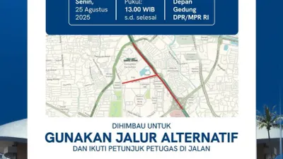 Awas Kejebak Macet, Alternatif Jalan Hindari Demo 25 Agustus 2025 di Depan Gedung DPR RI