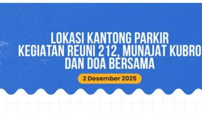 17 Lokasi Parkir untuk Peserta Reuni 212 Malam Ini, Berikut Daftarnya