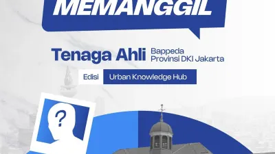 Cuman 2 Hari! Bappeda DKI Jakarta Buka Loker Tenaga Ahli Urban Knowledge Hub, Lulusan SMA, D3 hingga S1 