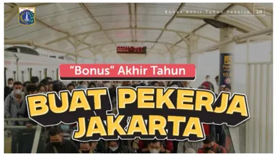 'Bonus' Akhir Tahun Khusus Pekerja Jakarta (Sumber: Instagram @dkijakarta)
