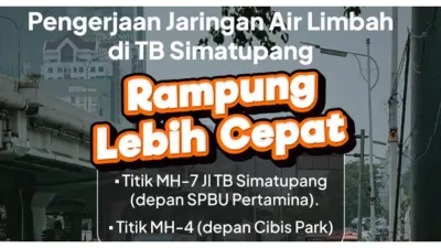 Pengerjaan Jaringan Air Limbah di TB Simatupang Selesai Lebih Cepat, Lalu Lintas Kembali Normal