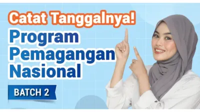Jadwal Program Magang Nasional Batch 2, Pendaftaran Dibuka Awal November 2025, Catat Tanggalnya!