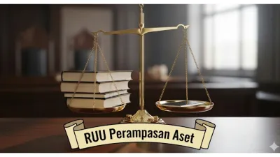 Babak Baru RUU Perampasan Aset yang Akhirnya Masuk Prolegnas Prioritas 2025, Target Rampung di Tahun Ini