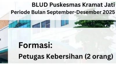 Besok Terakhir! BLUD Puskesmas Kramat Jati Buka Lowongan Petugas Kebersihan untuk 2 Orang, Cek Jadwal dan Persyaratannya