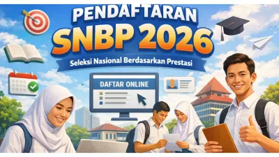 Calon Maba Simak! Pendaftaran SNBP 2026 Dibuka Hari Ini Jam 15.00 WIB, Cek Cara Daftar dan Syaratnya