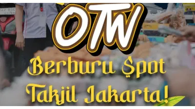 OTW Berburu Spot Takjil di Jakarta (Sumber: Instagram @dkijakarta)