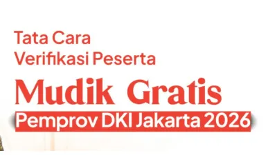 Tata Cara Verifikasi Peserta Mudik Gratis 2026 Pemprov DKI Jakarta, Kluster 1 Dimulai Hari Ini
