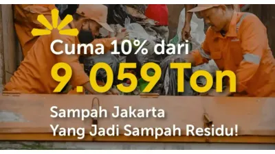Hanya sekitar 10% dari 9.059 ton sampah harian Jakarta yang benar-benar menjadi sampah residu (Sumber: Instagram @dkijakarta)