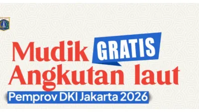 Jadwal Mudik Gratis 2026 Angkutan Laut Pemprov DKI Jakarta, Cek Pulau Tujuan dan Syaratnya