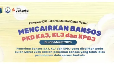 Pemprov DKI Jakarta Resmi Salurkan Bansos KAJ, KLJ, dan KPDJ Bulan Maret 2026 kepada 208.517 Penerima, Ini Rinciannya