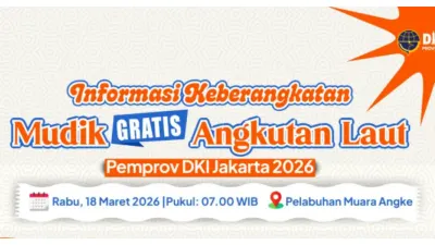 Keberangkatan Mudik Gratis Angkutan Laut Pemprov DKI Jakarta 2026 Dilaksankan Hari Ini dari Pelabuhan Muara Angke, Peserta Harus Hadir Maksimal Jam 06.00 WIB