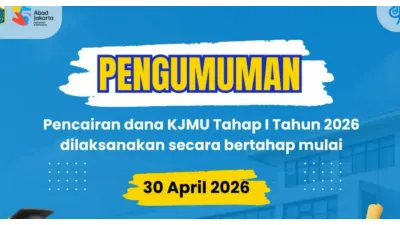 Pengumuman! Pencairan Dana KJMU Tahap 1 Tahun 2026 Mulai Cair Bertahap kepada 15.825 Mahasiswa