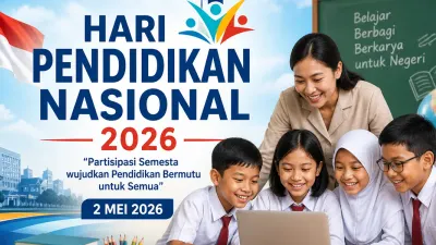 Hari Pendidikan Nasional 2026, DKI Jakarta Menjaga Kesetaraan dan Harapan Untuk Belajar Serta Bertumbuh Melalui 6 Program Pendidikan, Apa Saja? 