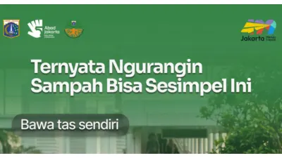 Tips Sederhana Kurangi Sampah Tanpa Ribet (Sumber: Instagram @dinaslhdki)