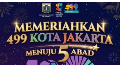 Memeriahkan 499 Kota Jakarta Menuju 5 Abad, Yuk Kumpul dan Seru-seruan Bareng di Jakfest Vol 500, Ini Jadwal dan Lokasinya